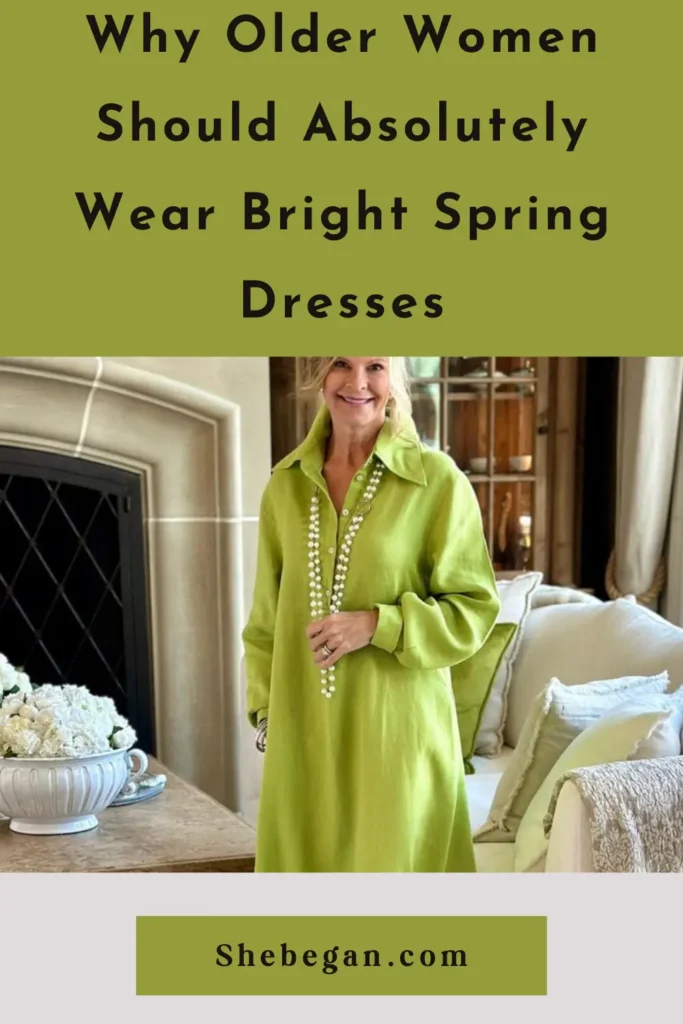 Reasons Why Older Women Can Wear Bright Spring Dresses