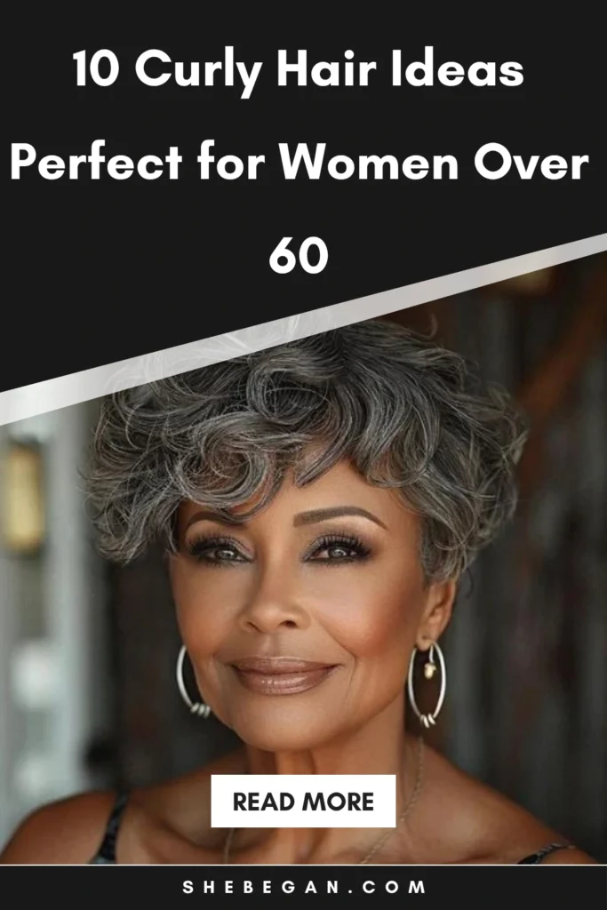10 Curly Hair Ideas Perfect for Women Over 60