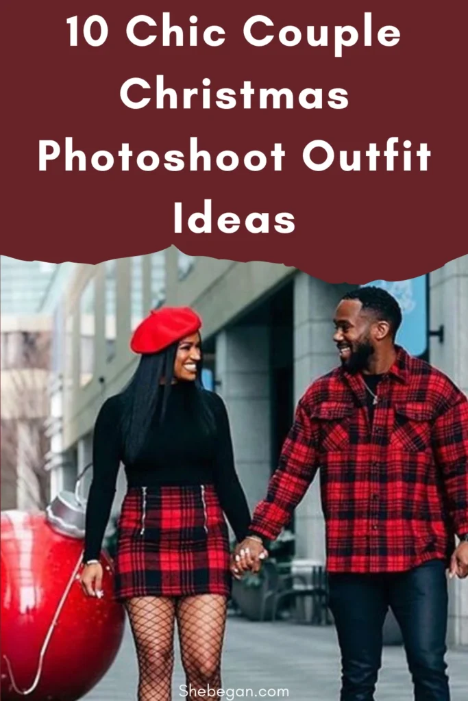 Couple Christmas Photoshoot Outfit Ideas